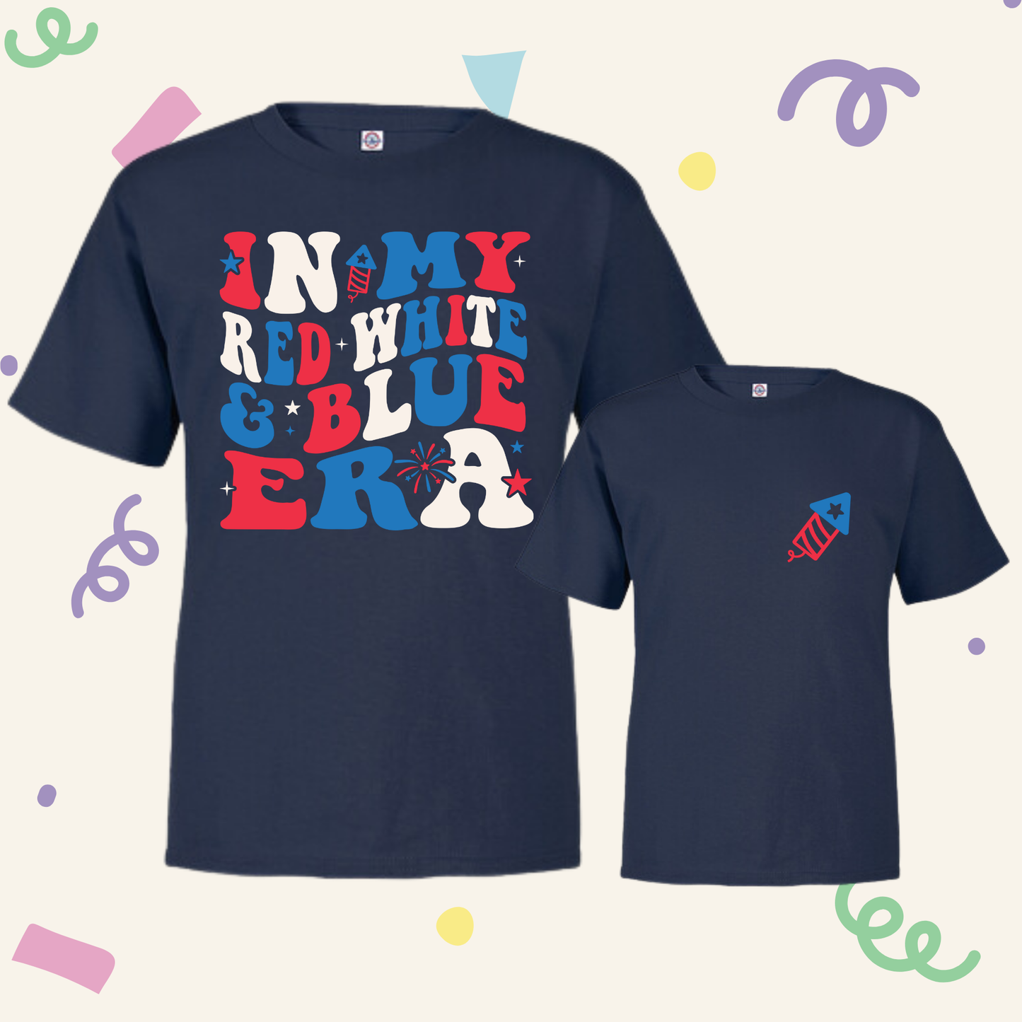 In My Red White & Blue Era Kids