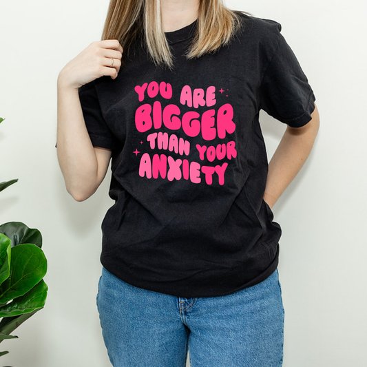 You Are Bigger Than Your Anxiety