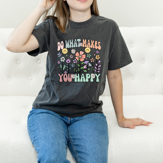 Do What Makes You Happy